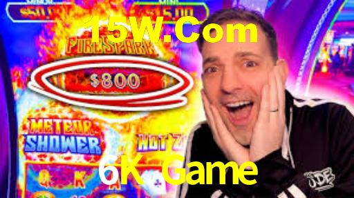 6K Game,6K Bet